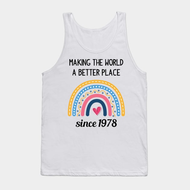 Making The World Better Since 1978 Tank Top by Zaaa Amut Amut Indonesia Zaaaa